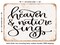 DECORATIVE METAL SIGN - Heaven and Nature Sing - Vintage Rusty Look
